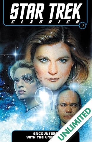 Star Trek Classics Vol. 3: Encounters with The Unknown